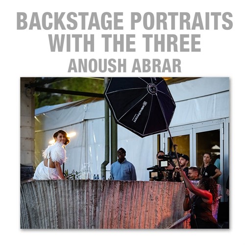 Mastering backstage portraits